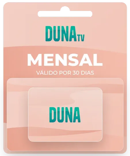 Imagem ilustrativa do cartão mensal DUNA TV 30 dias por R$19,90